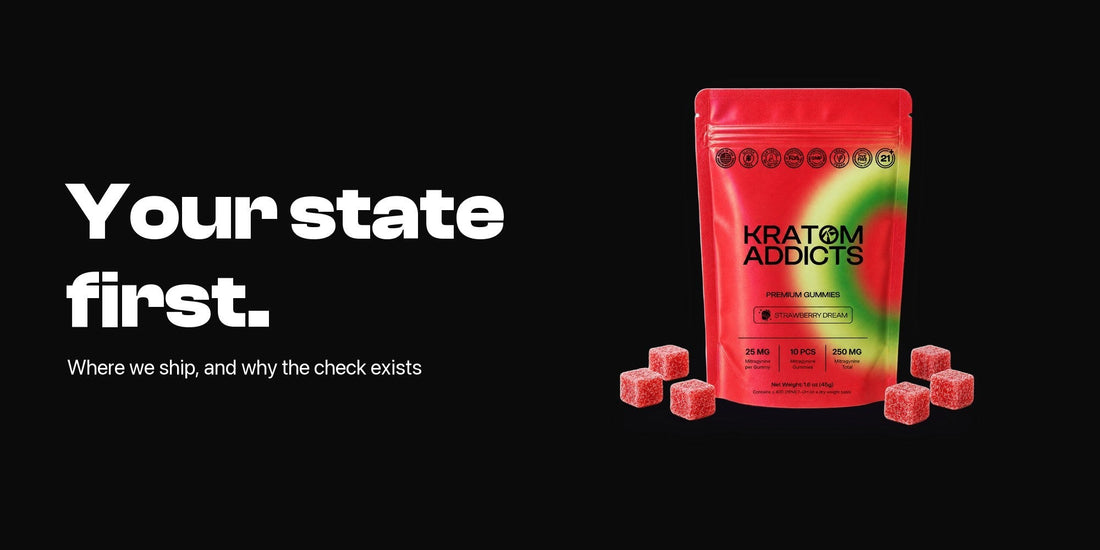 A Strawberry Dream kratom gummies pouch next to the words Your state first